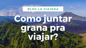 como juntar grana para viajar